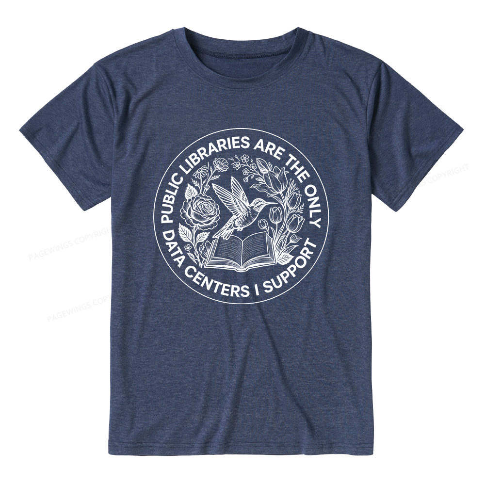 Pagewings Public Libraries are the only Data Centers I Support Bookish Unisex Heather T-Shirt