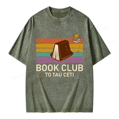 Pagewings Book Club To Tau Ceti Unisex Washed T-shirt