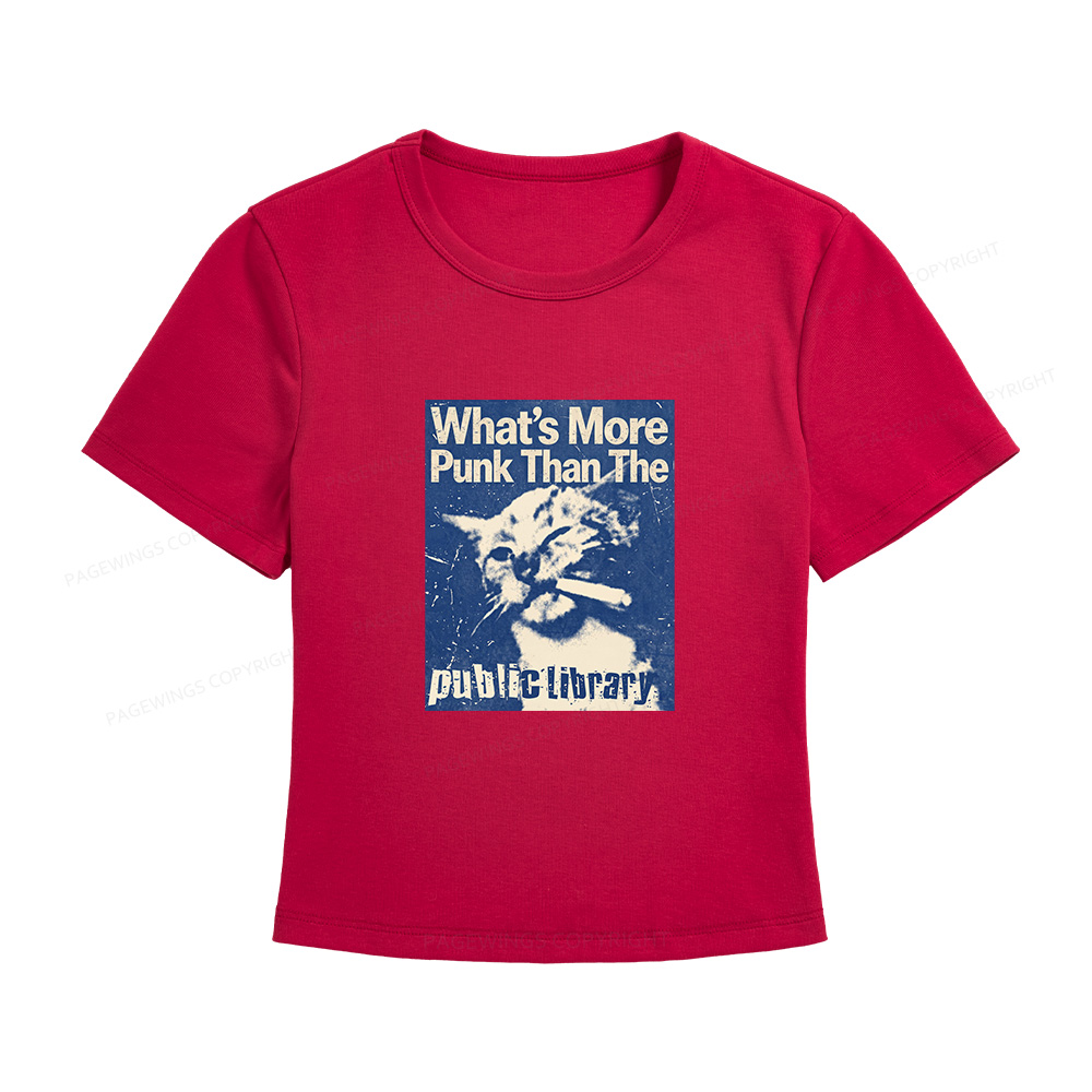 Pagewings What's More Punk Than The Public Library Women's Baby Tee
