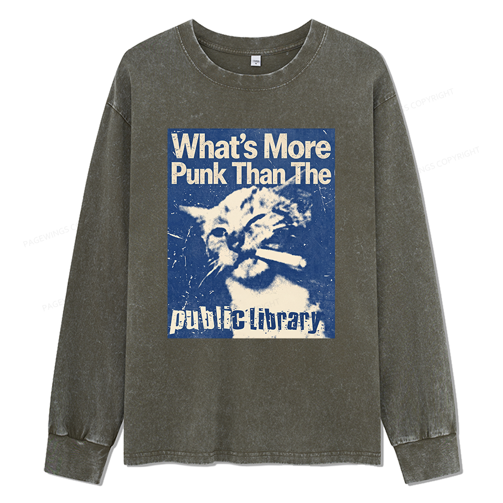 Pagewings What's More Punk Than The Public Library Unisex Washed Long Sleeve T-shirt