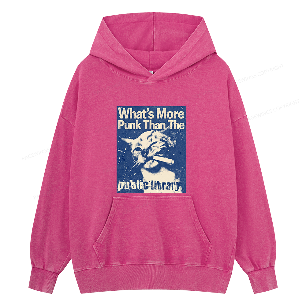 Pagewings What's More Punk Than The Public Library Unisex Washed Hoodie