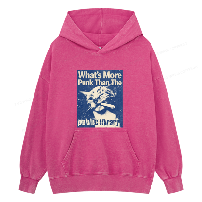 Pagewings What's More Punk Than The Public Library Unisex Washed Hoodie