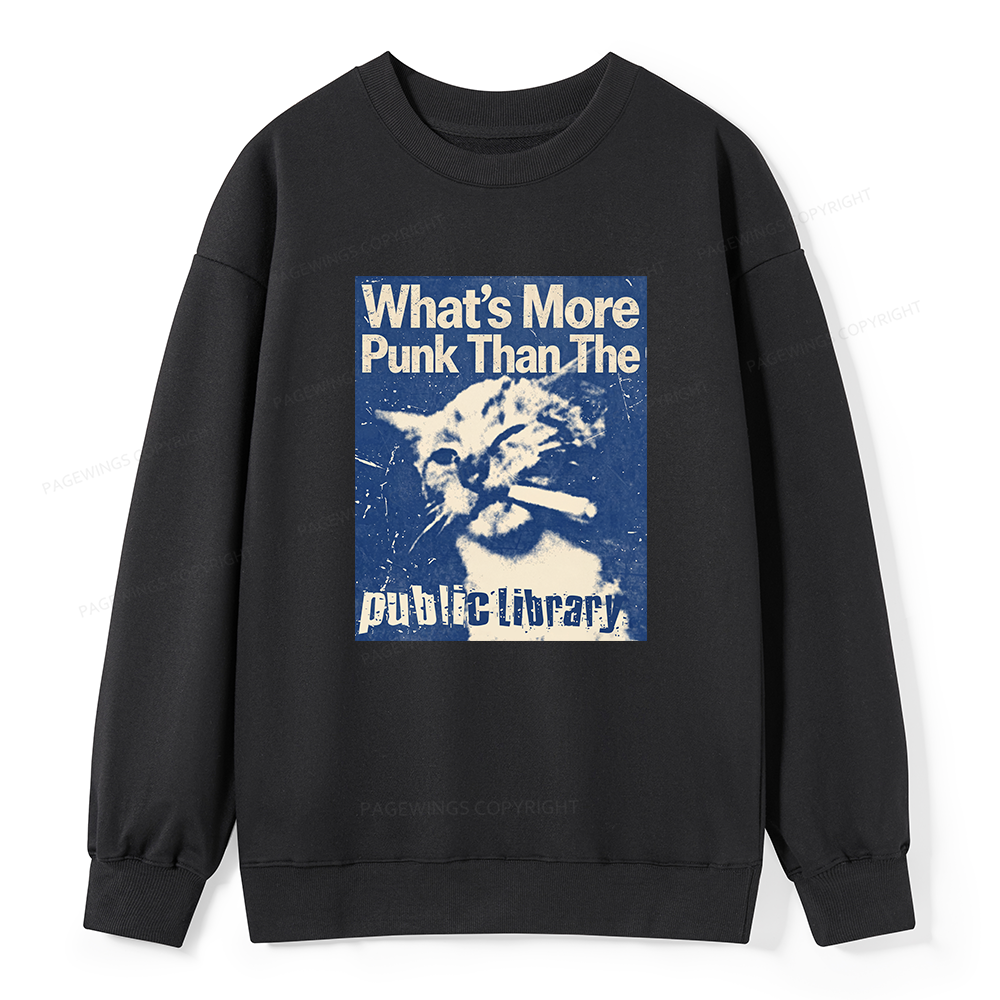 Pagewings What's More Punk Than The Public Library Unisex Classic Sweatshirt