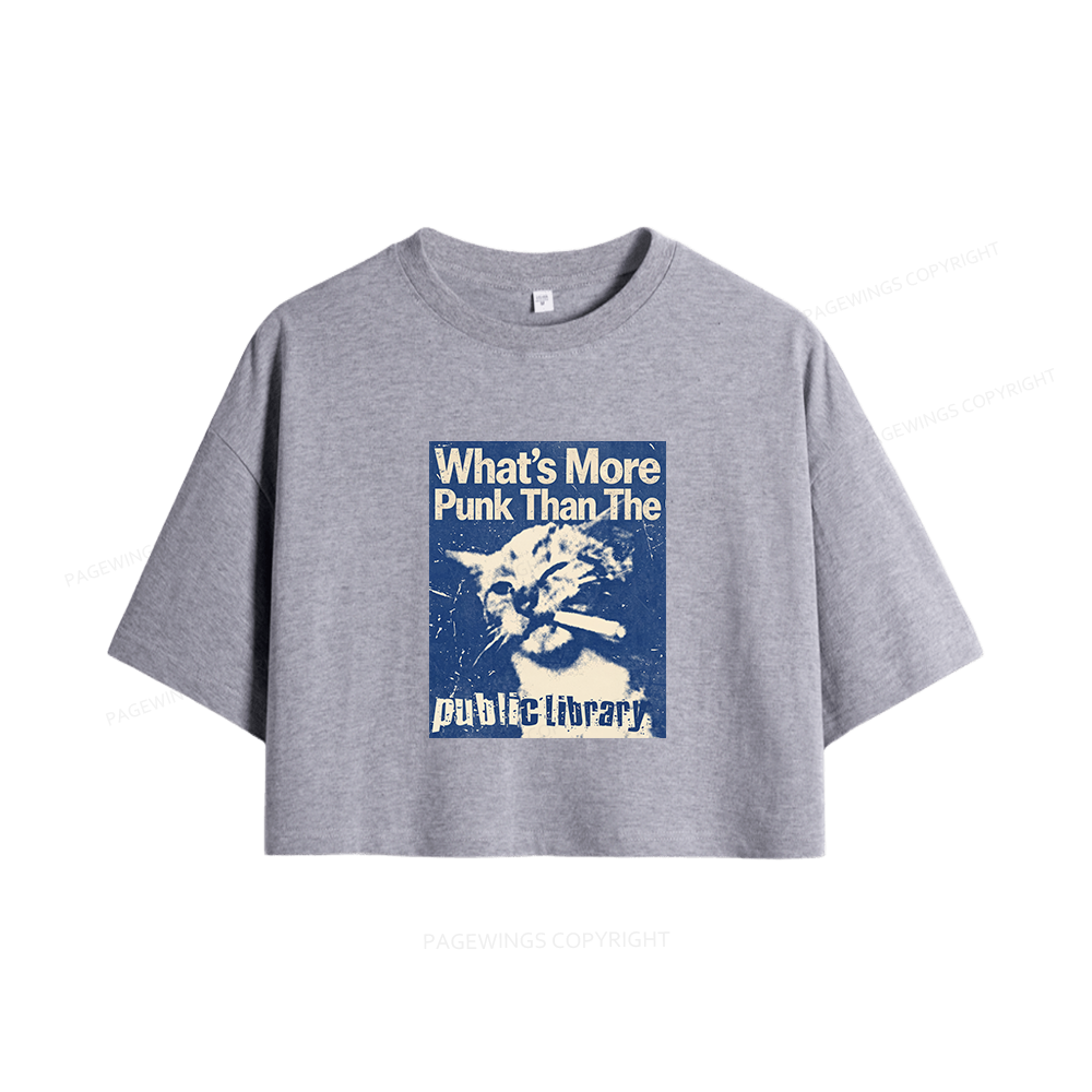 Pagewings What's More Punk Than The Public Library Book Women Crop Tops