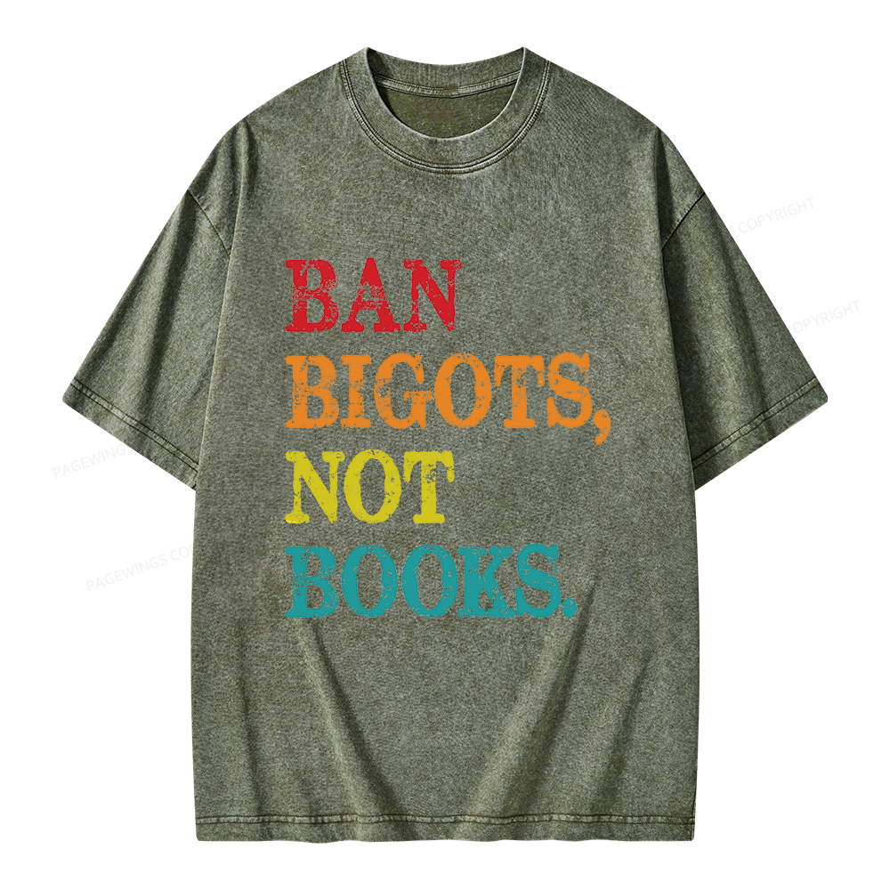 Pagewings Ban Bigots Not Books Unisex Washed T-shirt