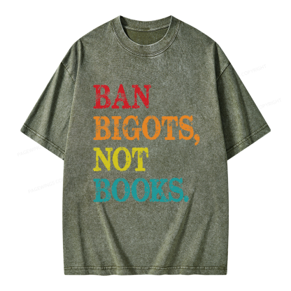 Pagewings Ban Bigots Not Books Unisex Washed T-shirt