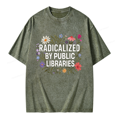 Pagewing Radicalized By Public Libraries Unisex Washed T-shirt