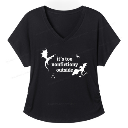 Pagewings It’s Too Nonfictiony Outside13383 Soft Women's Modal V-neck T-shirt