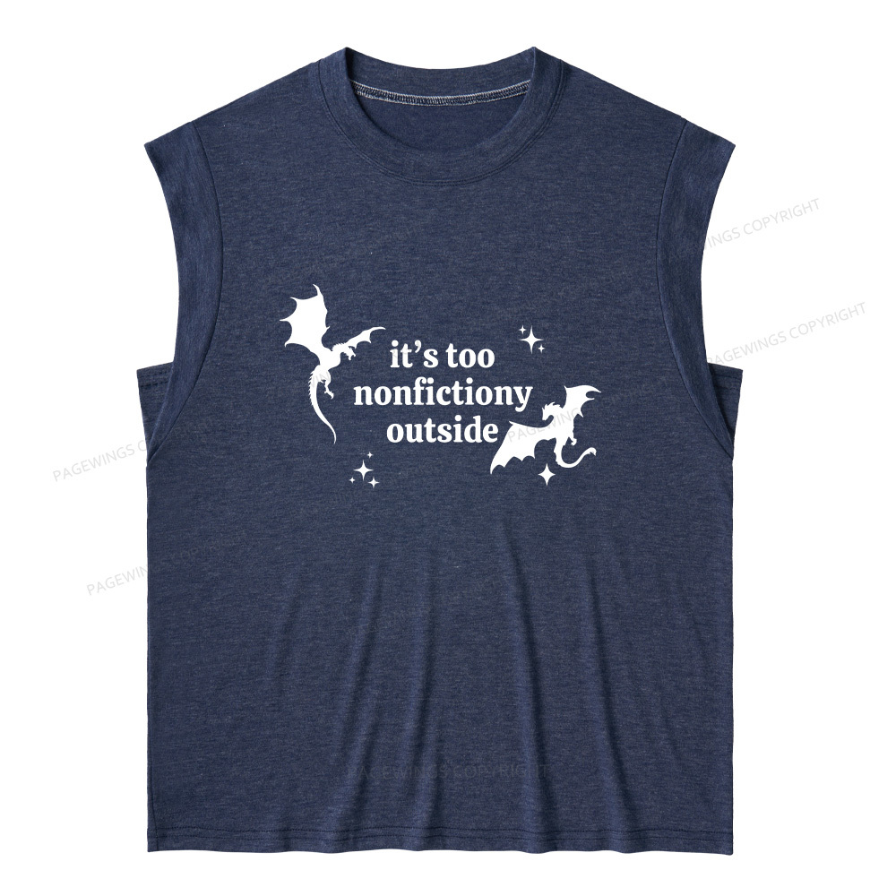 Pagewings It’s Too Nonfictiony Outside13383 Bookish Women's Heather Tank Top
