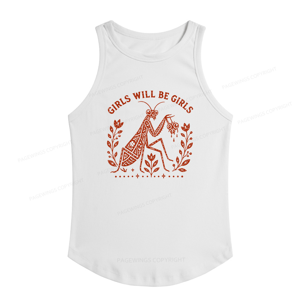 Pagewing Girls Will Be Girls16300 Women's Fitted Tank Top