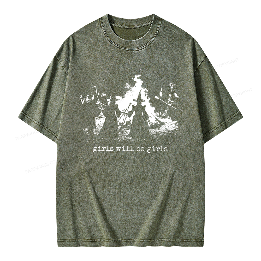 Pagewings Girls Will Be Girls Unisex Washed T-shirt