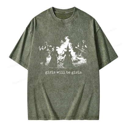 Pagewings Girls Will Be Girls Unisex Washed T-shirt