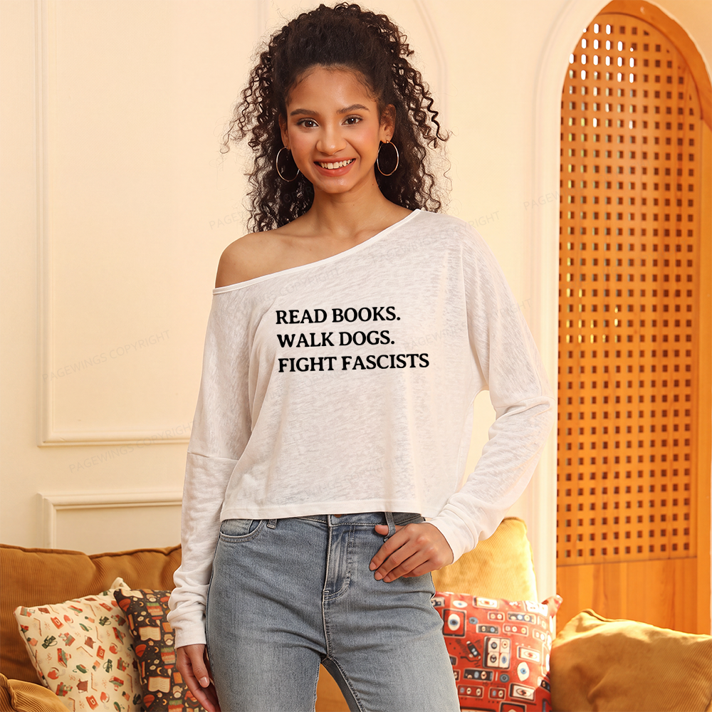 Pagewings Read Books Walk Dogs Slouchy Long Sleeve Off Shoulder T-shirts
