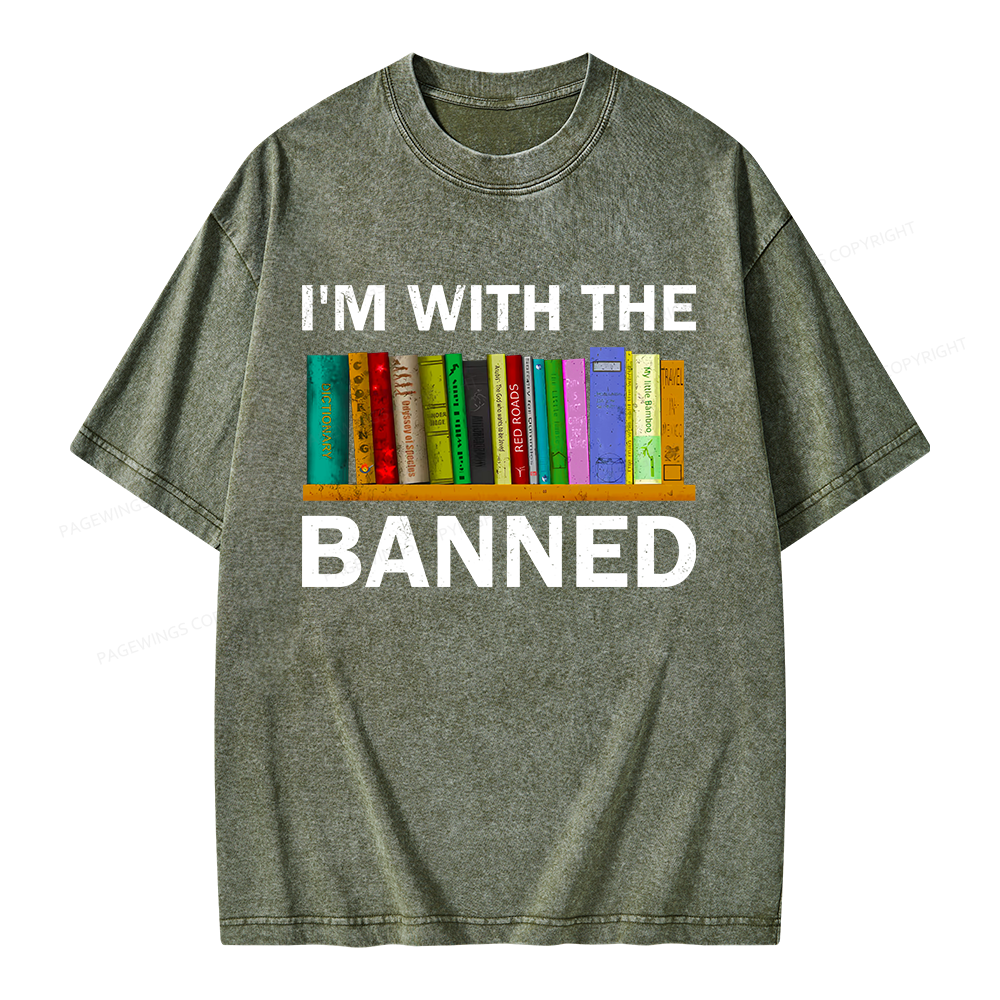 Pagewings I'm With The Banned Unisex Washed T-shirt