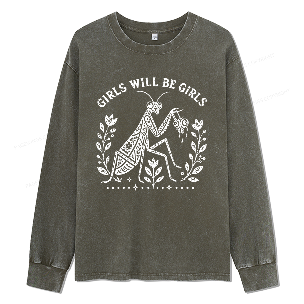 Pagewings Girls Will Be Girls Unisex Washed Long Sleeve T-shirt