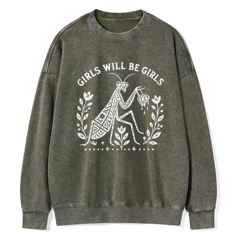 Pagewings Girls Will Be Girls Unisex Washed Sweatshirt