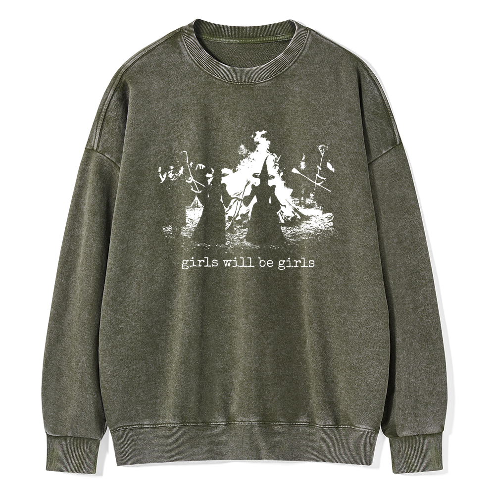 Pagewings Girls Will Be Girls Unisex Washed Sweatshirt