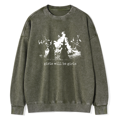 Pagewings Girls Will Be Girls Unisex Washed Sweatshirt