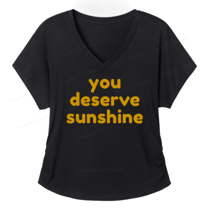 Pagewings You Deserve Sunshine Soft Women's Modal V-neck T-shirt