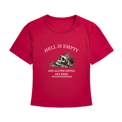 Pagewings Hell Is Empty And All The Devils Are Here Women's Baby Tee