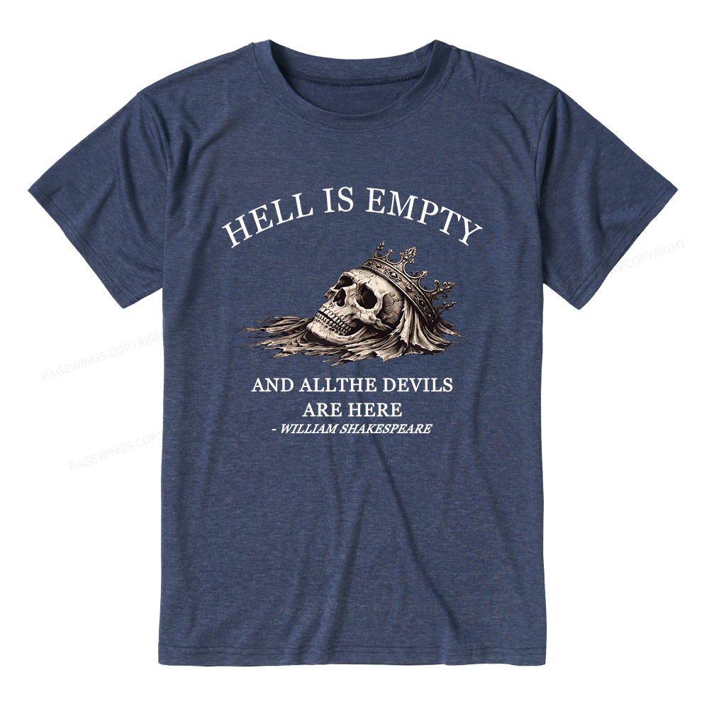 Pagewings Hell Is Empty And All The Devils Are Here Unisex Heather T-Shirt