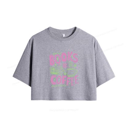 Pagewings Books and Coffee Women Crop Tops