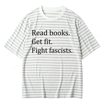 Pagewings Read Books Get Fit Fight Fascists Unisex Striped T-Shirt