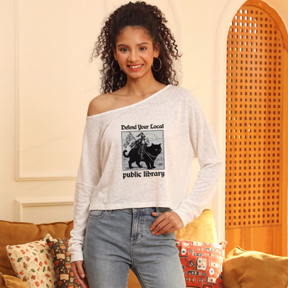 Pagewings Defend Your Local public library Slouchy Long Sleeve Off Shoulder T-shirt