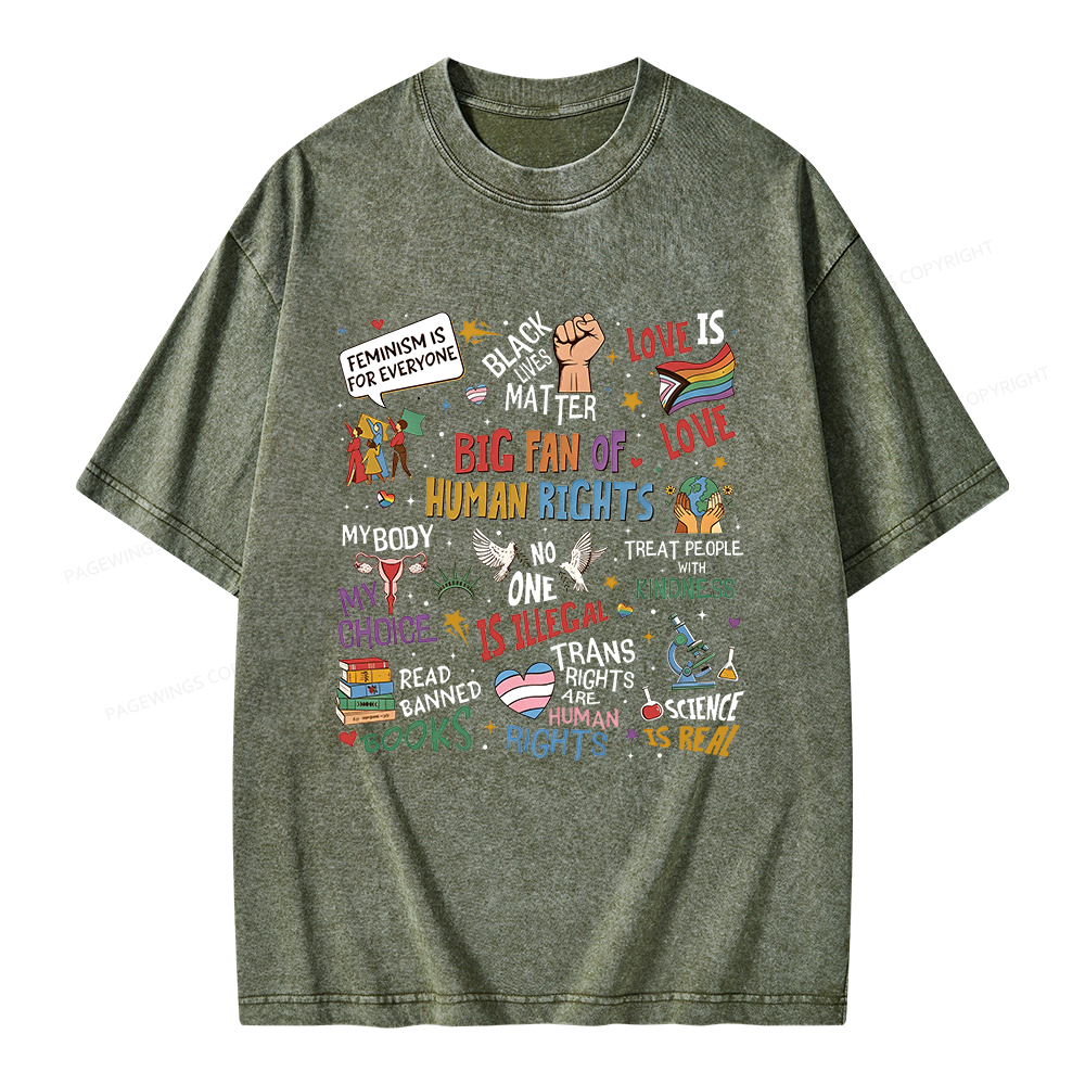 Pagewings Big Fan Of Human Rights Unisex Washed T-shirt