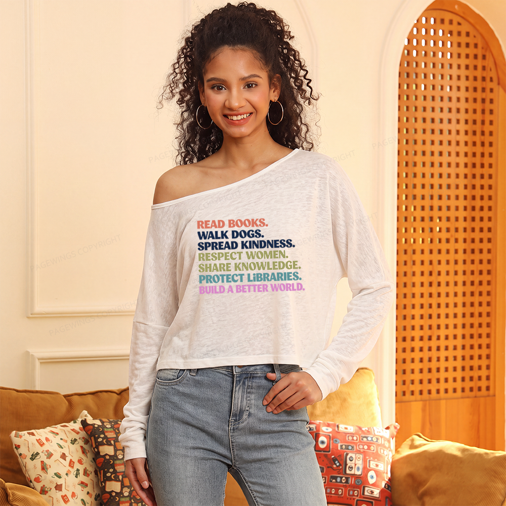 Pagewings Read Books Walk Dogs Slouchy Long Sleeve Off Shoulder T-shirt
