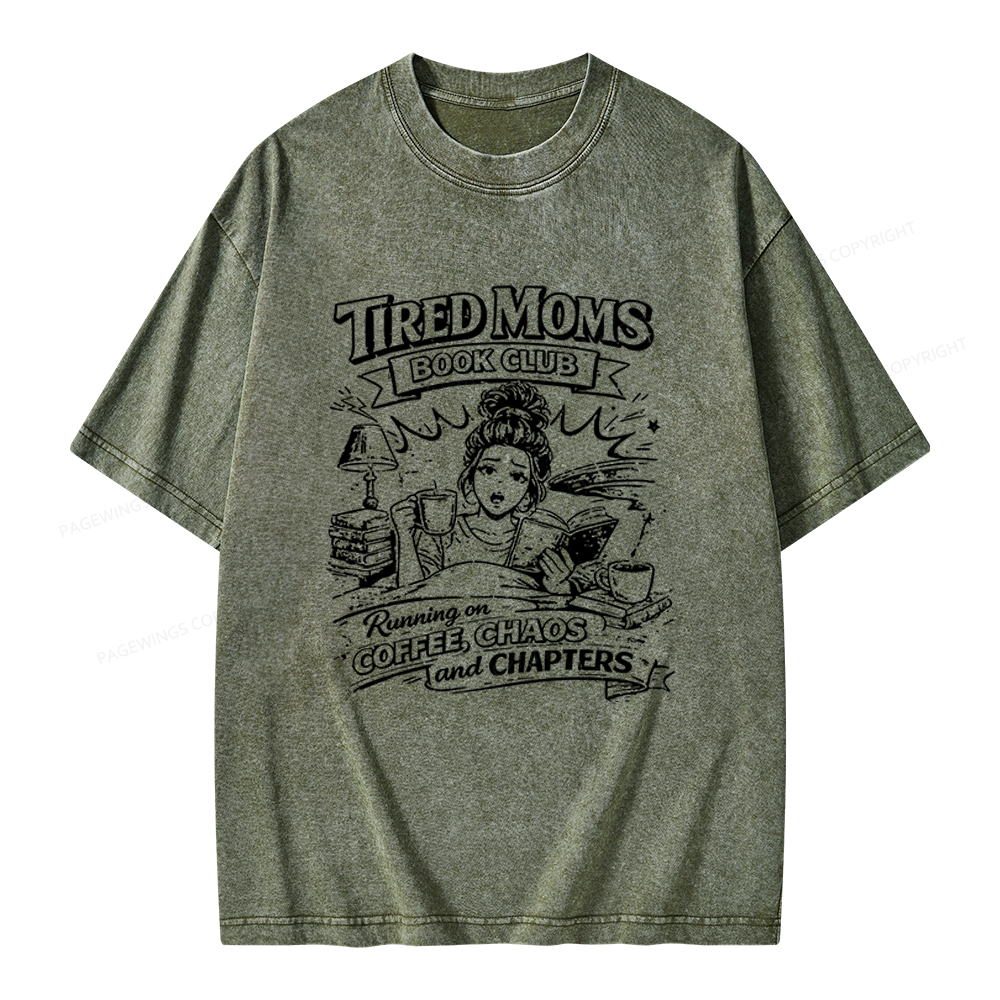 Pagewings Tired Moms Book Club Unisex Washed T-shirt