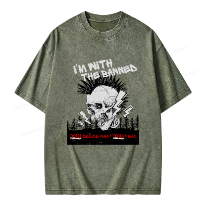 Pagewings I'm with the Banned Unisex Washed T-shirt