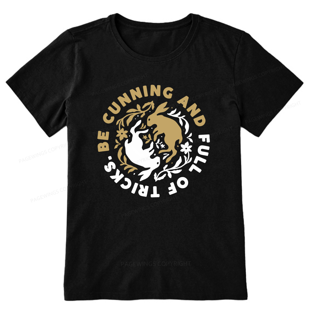 Pagewings Be cunning Unisex Classic T-shirt