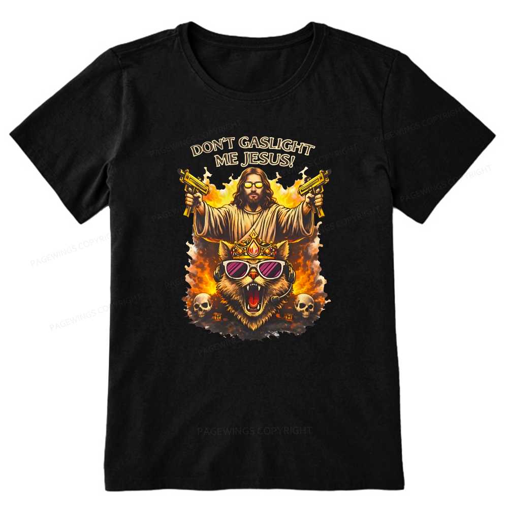 Pagewings Don't Gaslight Me Unisex Classic T-shirt