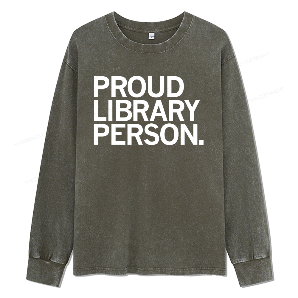 Pagewings Proud Library Person Unisex Washed Long Sleeve T-shirt