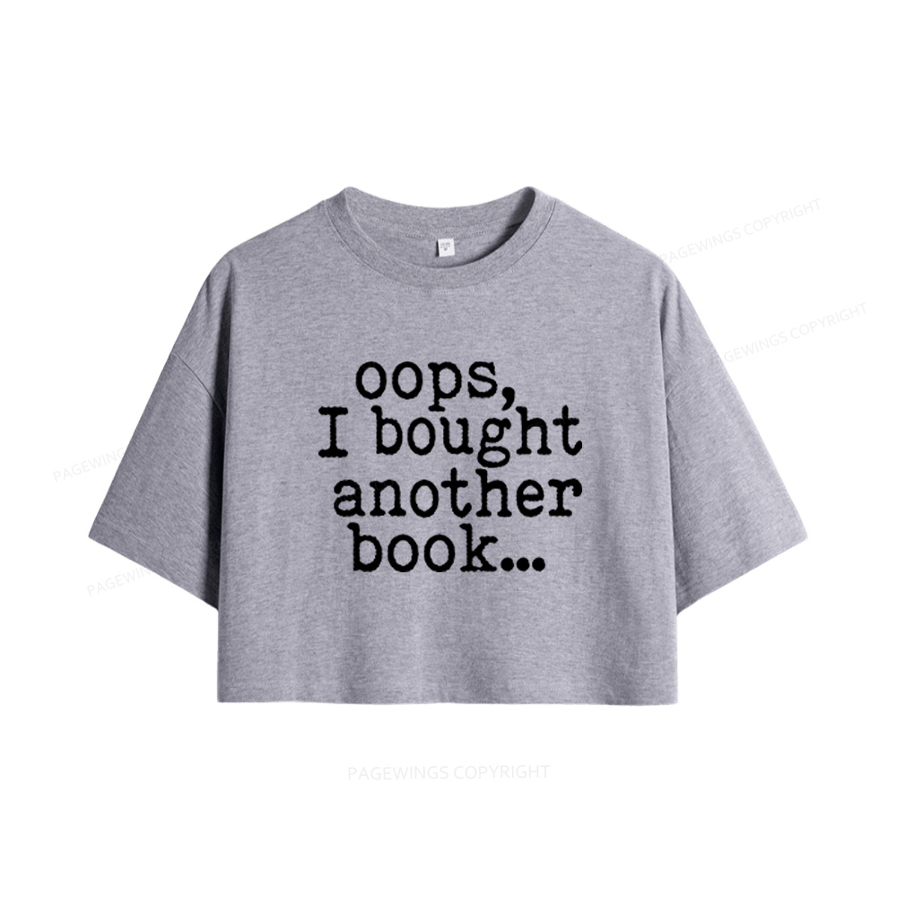 Pagewings I Bought Another Book Women Crop Tops