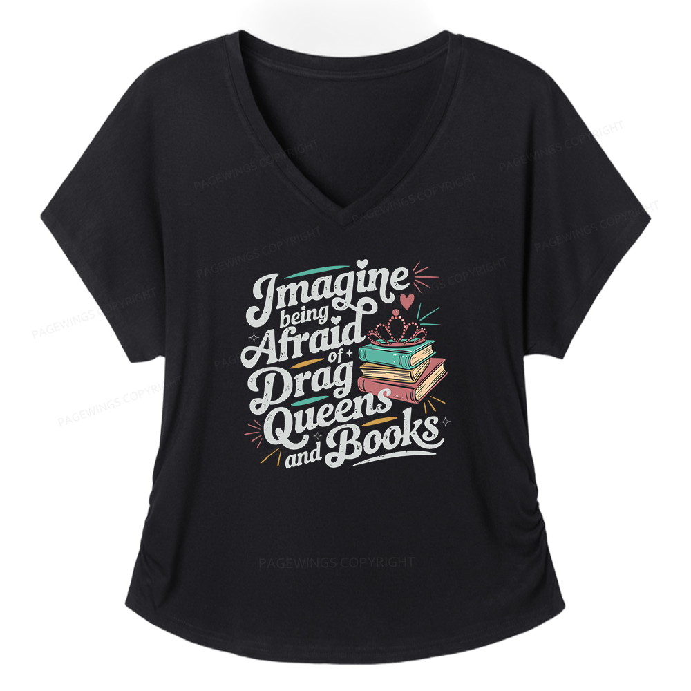 Pagewings Imagine Being Afraid Of Drag Queens And Books Soft Women's Modal V-neck T-shirt