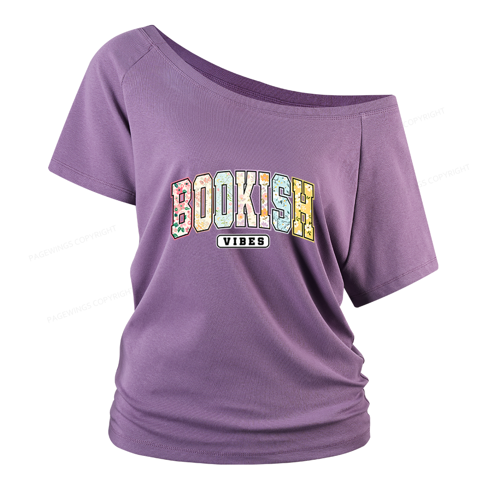 Pagewings Bookish Vibes Women Off Shoulder T-shirts