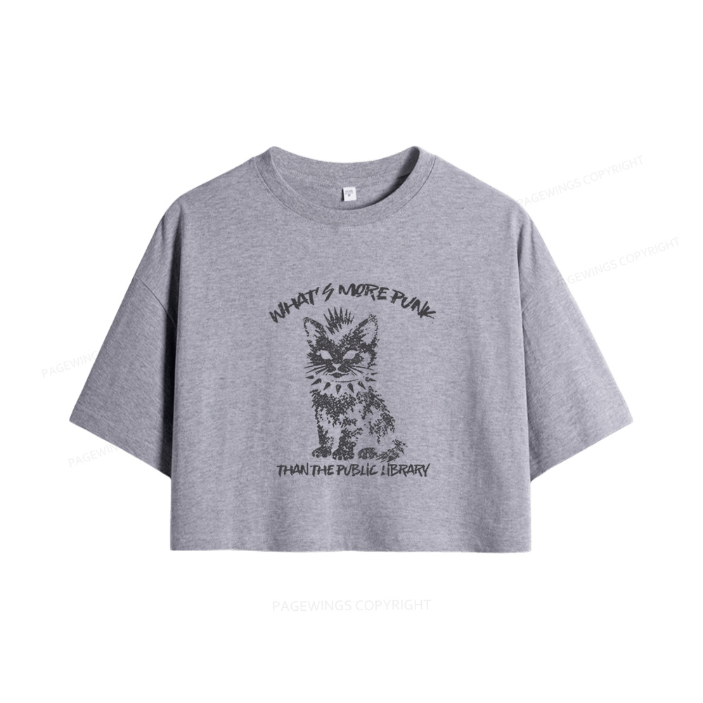 Pagewings What's More Punk Than The Public Library Women Crop Tops