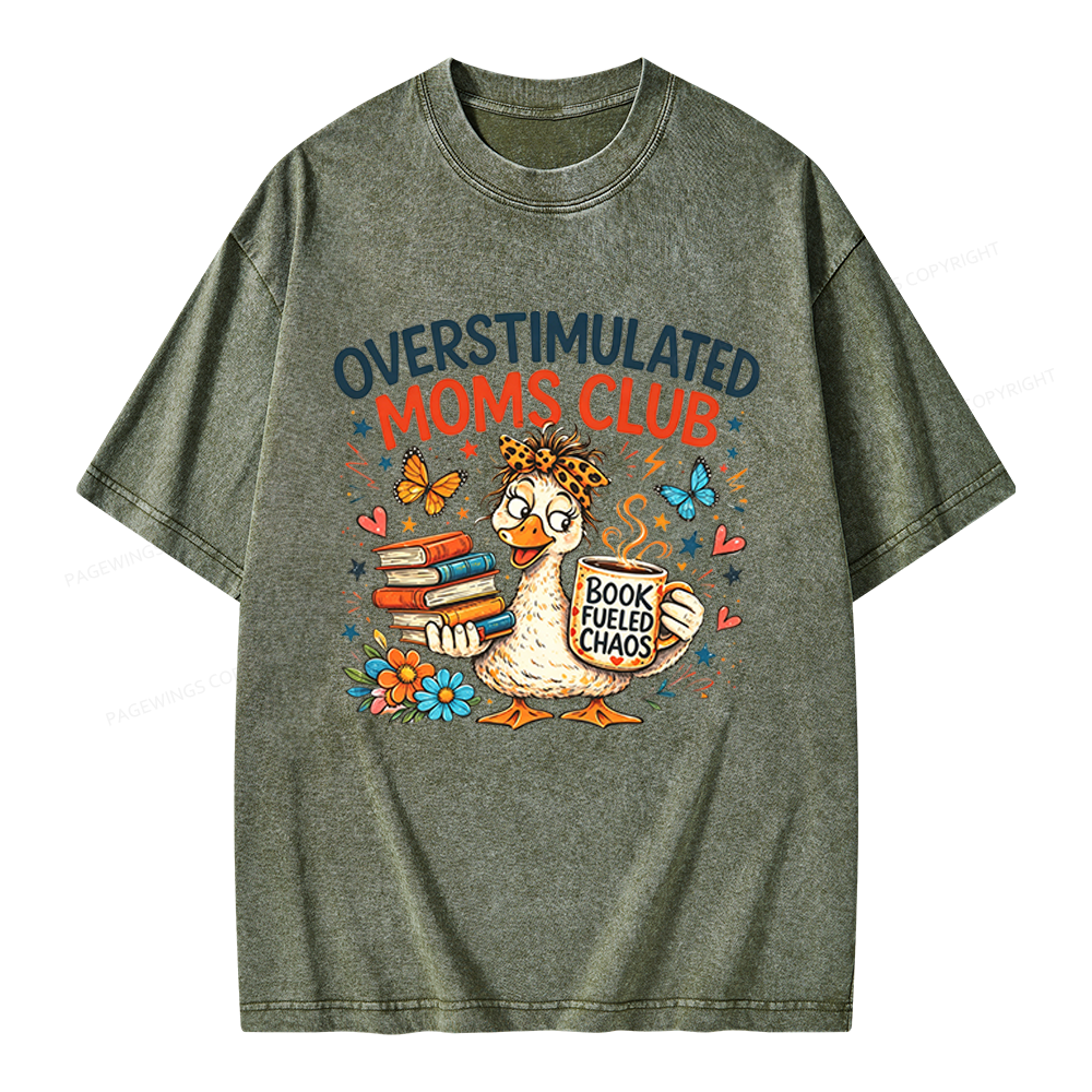 Pagewings Overstimulated Moms Club Unisex Washed T-shirt