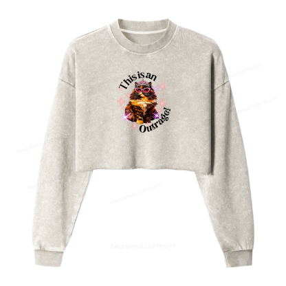 Pagewings This Is An Outrage Washed Crop Sweatshirt