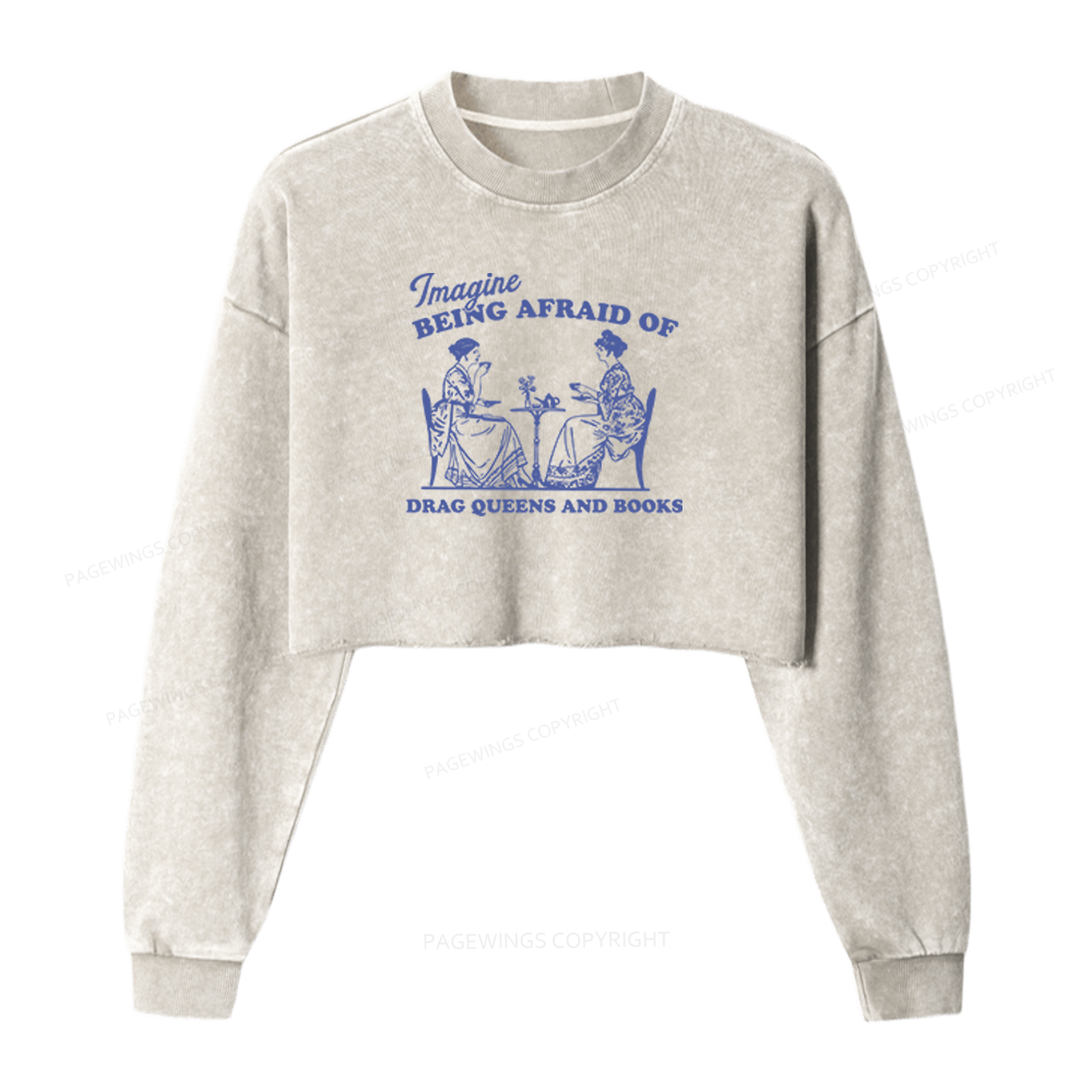 Pagewings Drag Queens Washed Crop Sweatshirt
