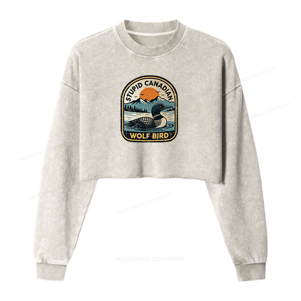 Pagewings Stupid Canadian Wolf Bird Washed Crop Sweatshirt