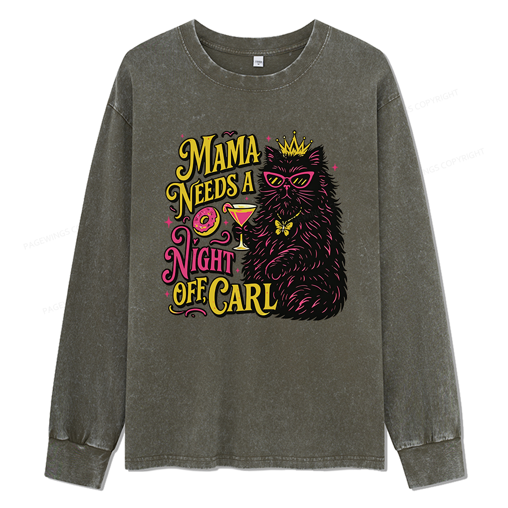 Pagewings Mama Needs A Night Off Unisex Washed Long Sleeve T-shirt