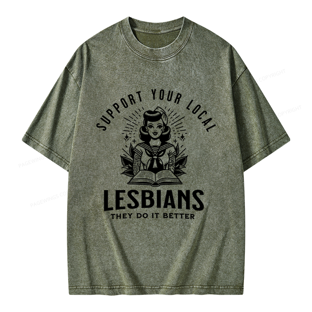 Pagewings Support Your Local Lesbians Unisex Washed T-shirt