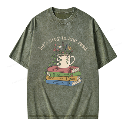Pagewings Let's Stay In And Read Unisex Washed T-shirt