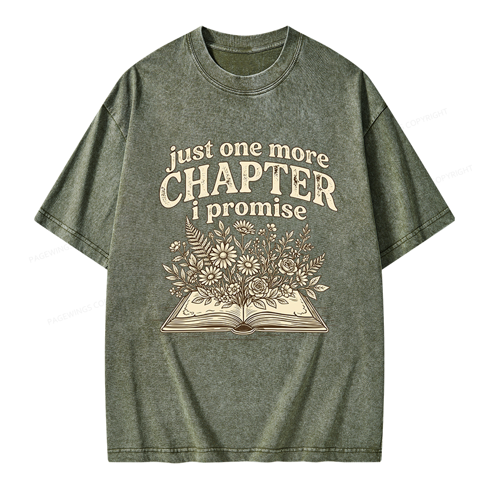 Pagewings Just One More Chapter I Promise Unisex Washed T-shirt