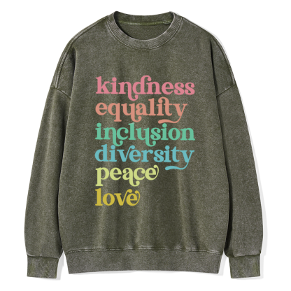 Pagewings Kindness Equality Inclusion Diversity Peace Love Unisex Washed Sweatshirt
