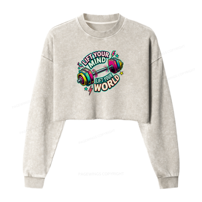 Pagewings Lift Your Mind Lift Your World Washed Crop Sweatshirt