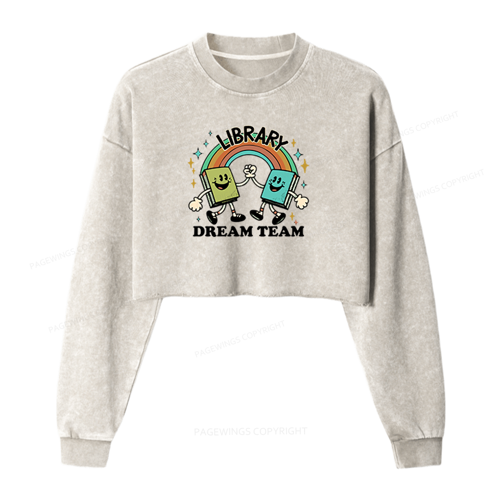 Pagewings Library Dream Team Funny Washed Crop Sweatshirt